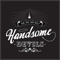 The Handsome Devils - The Handsome Devils