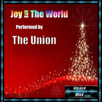 The Union - Joy to the World