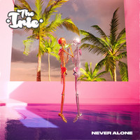 The Irie - Never Alone