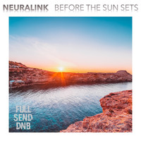 Neuralink - Before The Sun Sets EP