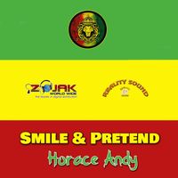 Horace Andy - Smile And Pretend