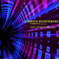 The Sundowners - Lubbock Remembers (A Tribute to Buddy Holly)