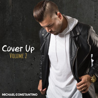 Michael Constantino - Cover up Volume 2