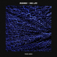 Modman - Sad Life