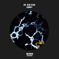 Dr.Bad Man - Sunny