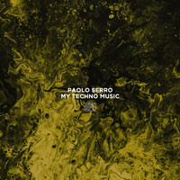 Paolo Serro - My Techno Music