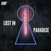 Amp - Lost in Paradise