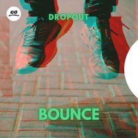 DropOut - Bounce