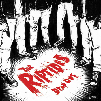 The Riptides - Drop Out (Explicit)