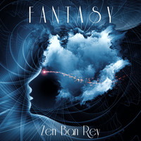 Zen Ban Rey - Fantasy