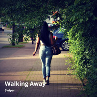 Swiper - Walking Away