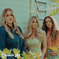 Charlotte Ave - What's Your Country Song