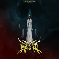 The Infected - Los Infectados