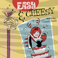 Daniele Benati - Easy & Cheesy