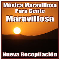 Orquesta Bellaterra - Música Maravillosa para Gente Maravillosa: Nueva Recopilación