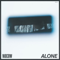 NOCOW - Alone