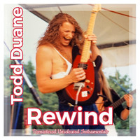 Todd Duane - Rewind (Instrumentals) [Remastered]