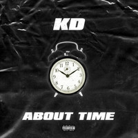 KD - About Time (Explicit)