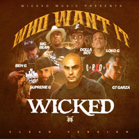 Wicked - Who Want It (Radio Edit)