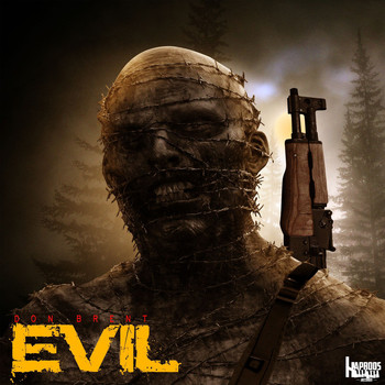 Don Brent - Evil (Explicit)