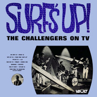 The Challengers - Surf's Up! The Challengers on TV