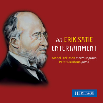 Meriel Dickinson & Peter Dickinson - Erik Satie: An Entertainment