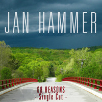 Jan Hammer - 68 Reasons (Single Cut)