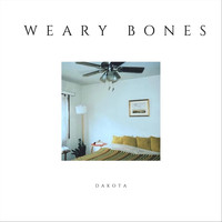 Dakota - Weary Bones