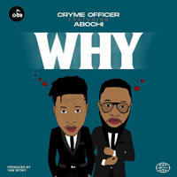 Cryme Officer / - Why