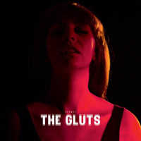The Gluts - Estasi (Explicit)