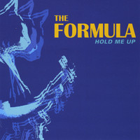 The Formula - Hold Me Up