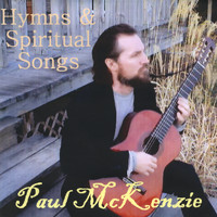 Paul McKenzie - Hymns & Spiritual Songs