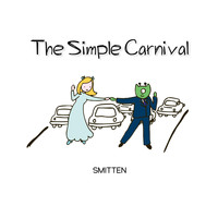 The Simple Carnival - Smitten