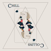 Chill Collins - Chill Collins - EP (Explicit)