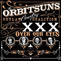 THE ORBITSUNS - X's Over My Eyes (Explicit)