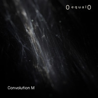 Convolution M - 0 equal 0