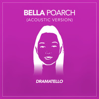 Dramatello - Bella Poarch (Acoustic Version)