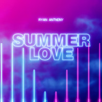 Ryan Anthony - Summer Love