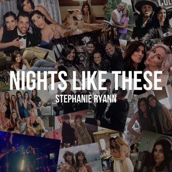 Stephanie Ryann - Nights Like These
