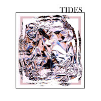 Tides - Tides