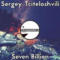 Sergey Tciteloshvili - Seven Billion