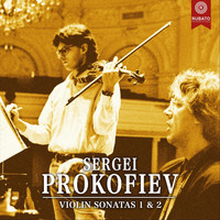 Rudolf Koelman & Antoine Oomen - Sergei Prokofiev: Violin Sonatas 1 & 2