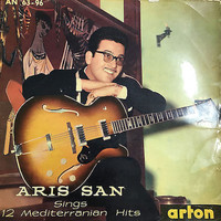 Aris San - Sings 12 Mediterranean Hits