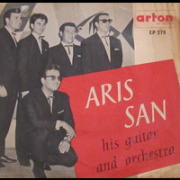 Aris San - His Guitar and Orchestra