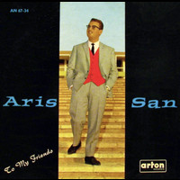 Aris San - To My Friends