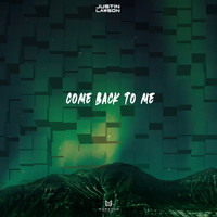 Justin Lawson - Come back to me
