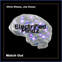 Chris Khaos, Joe Cozzo - Watch Out