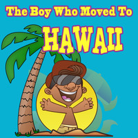 Audiobooks Inc. - The Boy Who Moved to Hawaii