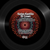 Karlos Kastillo, DJ Crown - La Salsa