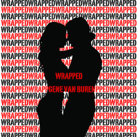 Gene Van Buren - Wrapped